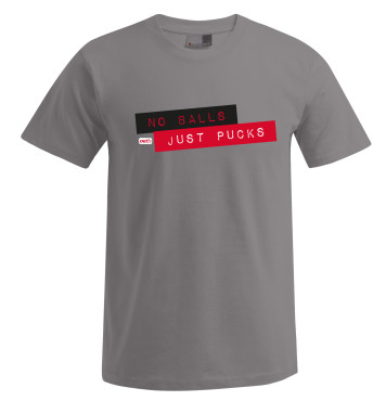 T-Shirt "NO BALLS JUST PUCKS" Grey